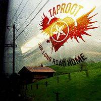 Taproot : Our Long Road Home